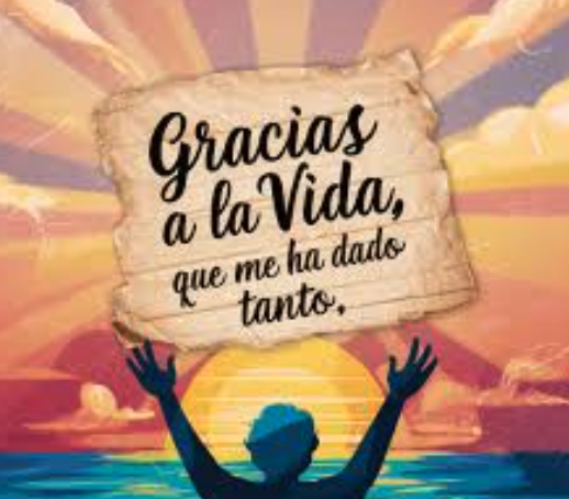 GRACIAS A LA VIDA